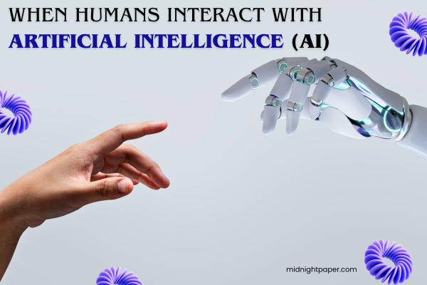 Humans interact with Artificial Intelligence (AI)